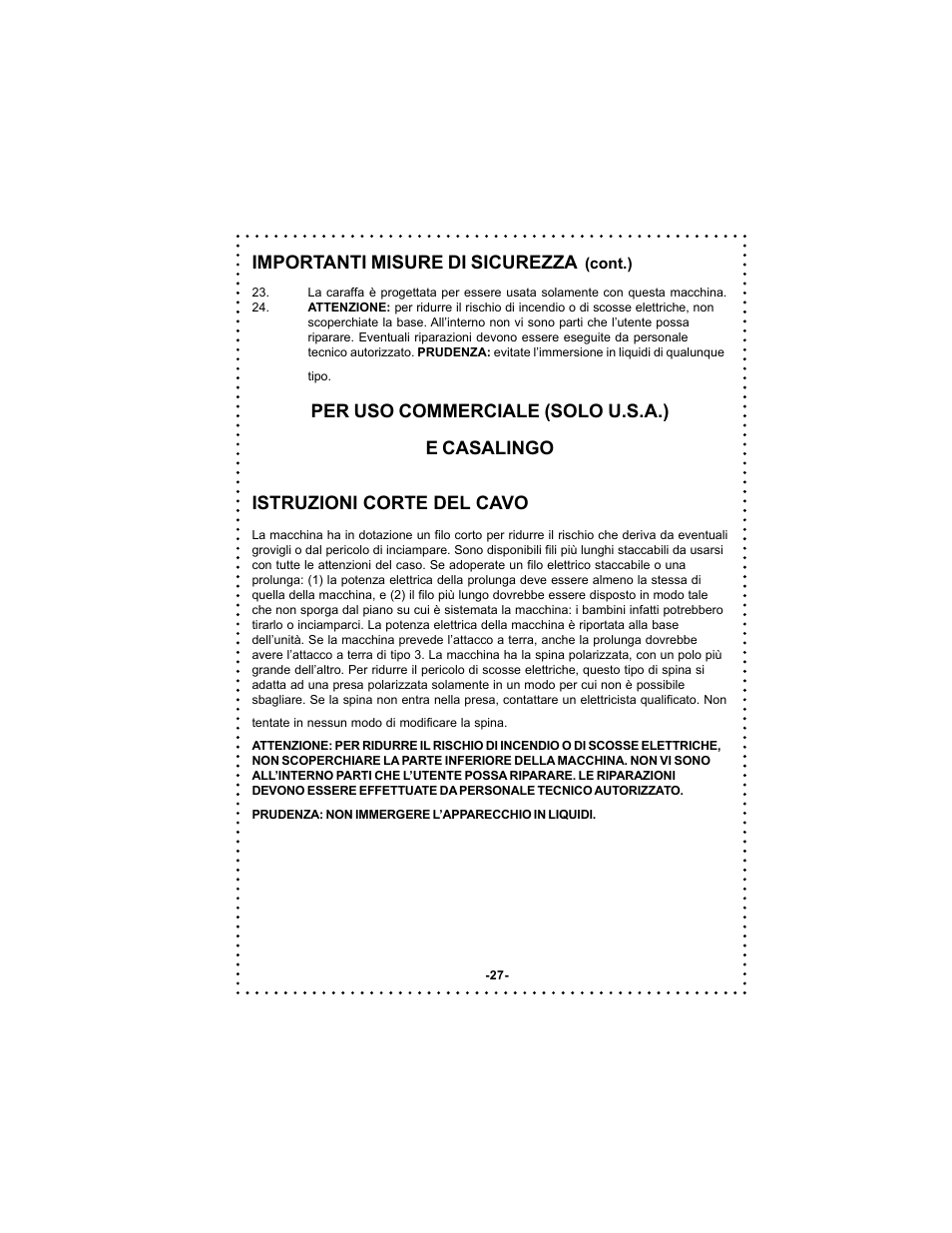 Importanti misure di sicurezza, Istruzioni corte del cavo, Per uso commerciale (solo u.s.a.) e casalingo | DeLonghi DC500 User Manual | Page 27 / 38
