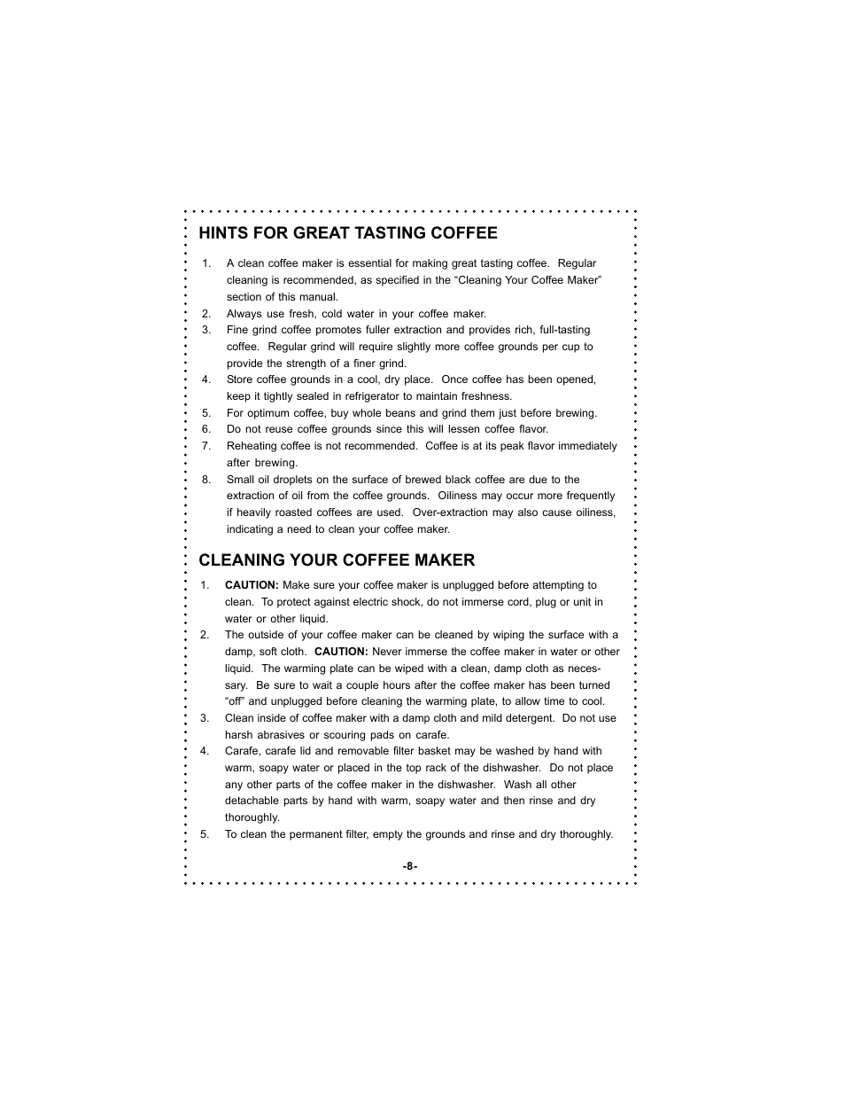 Hints for great tasting coffee, Cleaning your coffee maker | DeLonghi DC500 User Manual | Page 8 / 38