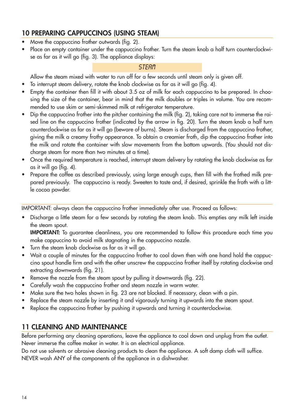 Steam, 10 preparing cappuccinos (using steam), 11 cleaning and maintenance | DeLonghi ESAM4400 User Manual | Page 15 / 79