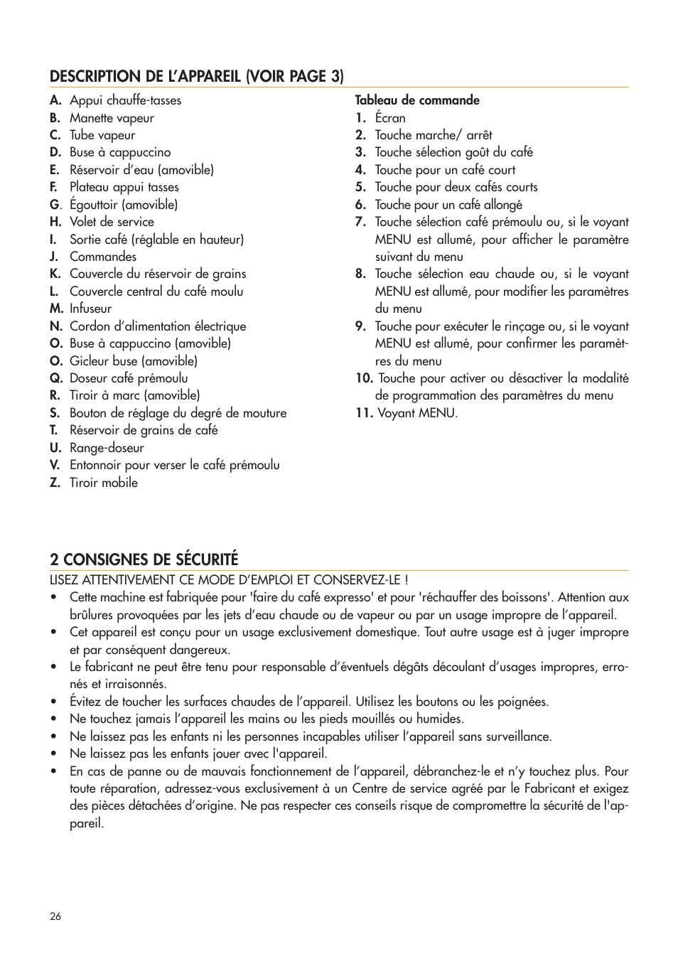 Description de l’appareil (voir page 3), 2 consignes de sécurité | DeLonghi ESAM4400 User Manual | Page 27 / 79