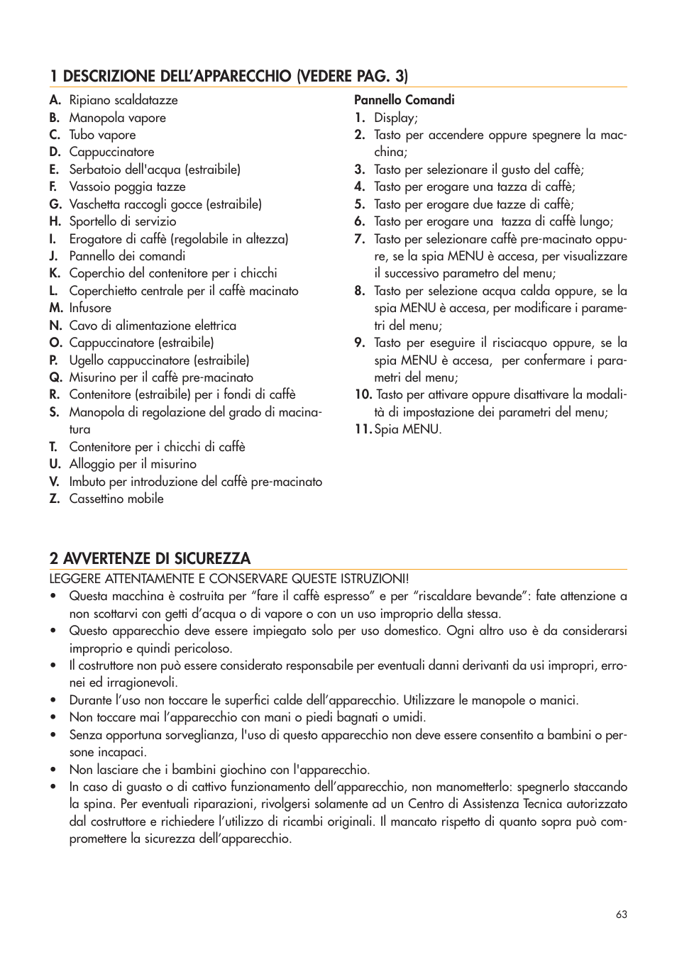 1 descrizione dell’apparecchio (vedere pag. 3), 2 avvertenze di sicurezza | DeLonghi ESAM4400 User Manual | Page 64 / 79