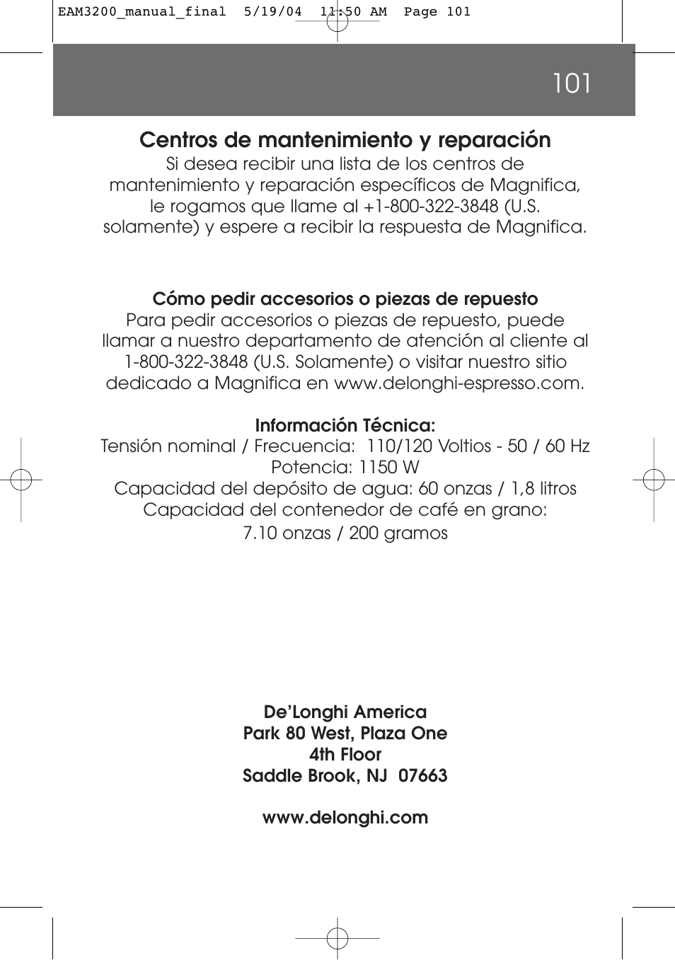 Centros de mantenimiento y reparación | DeLonghi EAM3200 User Manual | Page 101 / 136
