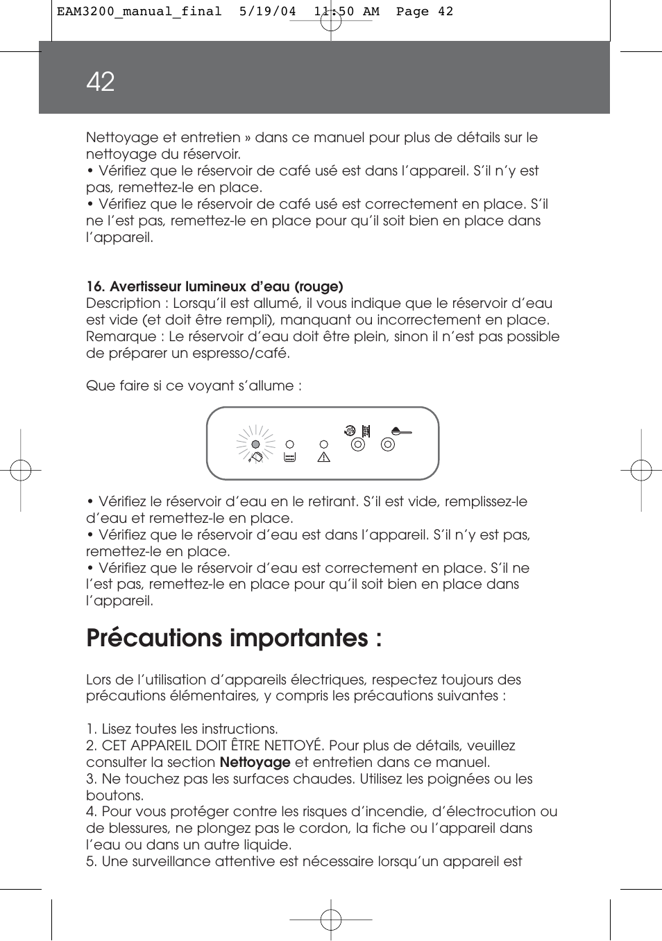 Précautions importantes | DeLonghi EAM3200 User Manual | Page 42 / 136