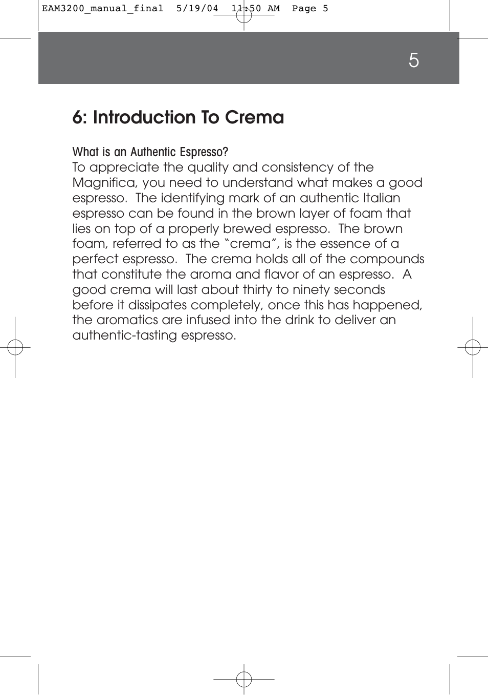 Introduction to crema | DeLonghi EAM3200 User Manual | Page 5 / 136