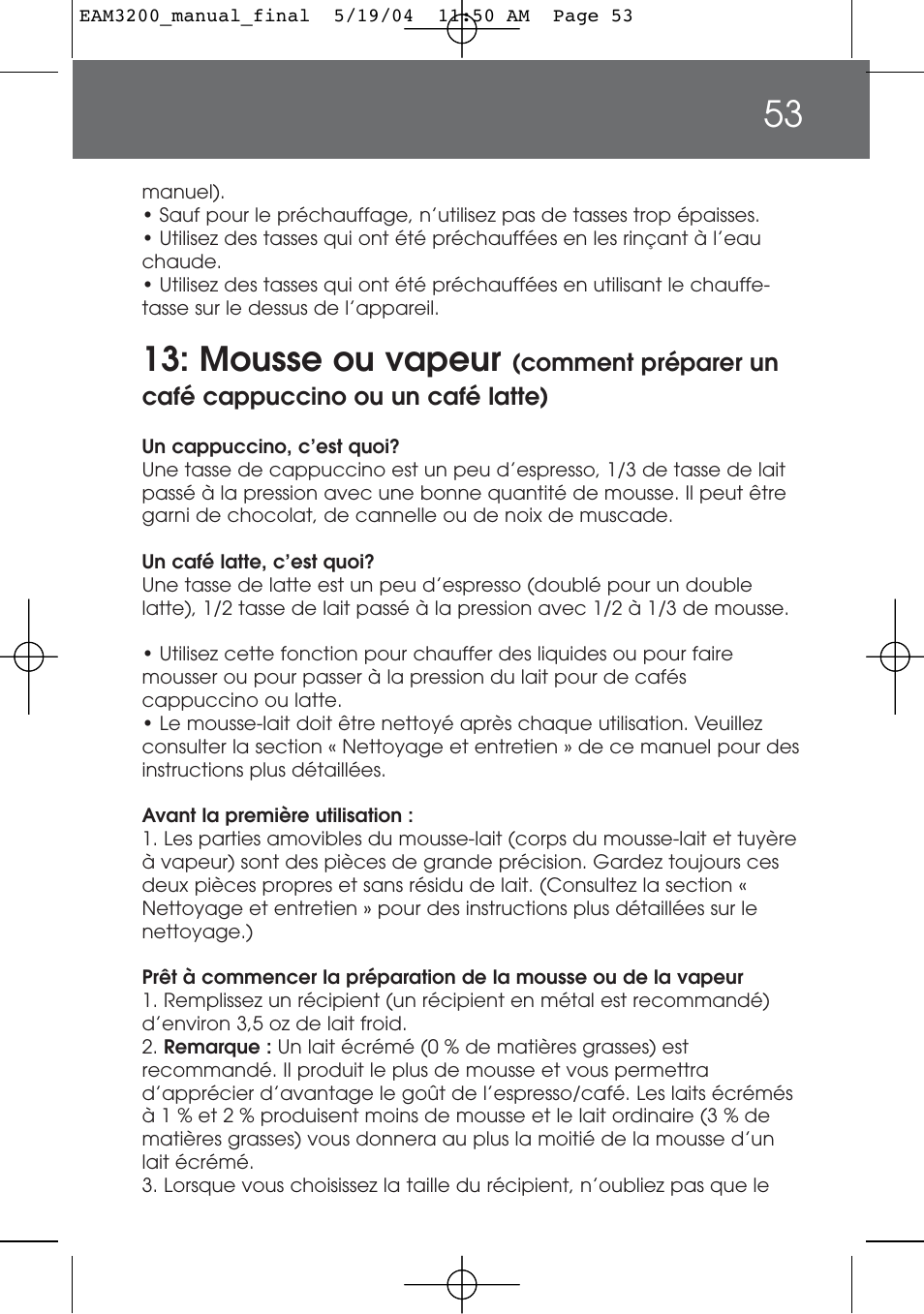 Mousse ou vapeur | DeLonghi EAM3200 User Manual | Page 53 / 136