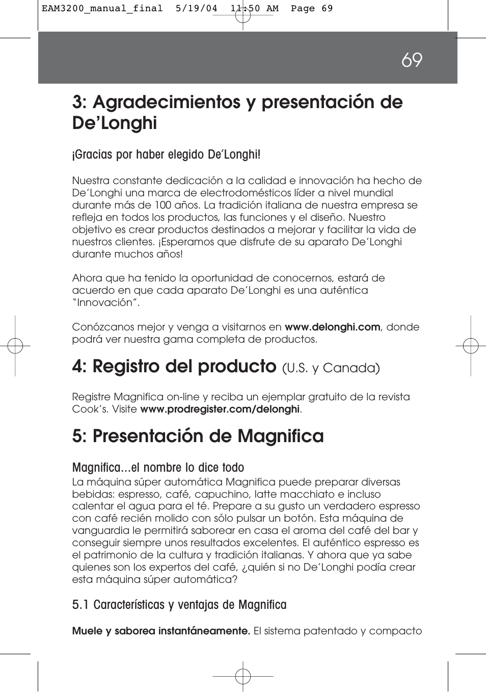 Agradecimientos y presentación de de’longhi, Registro del producto, Presentación de magnifica | DeLonghi EAM3200 User Manual | Page 69 / 136