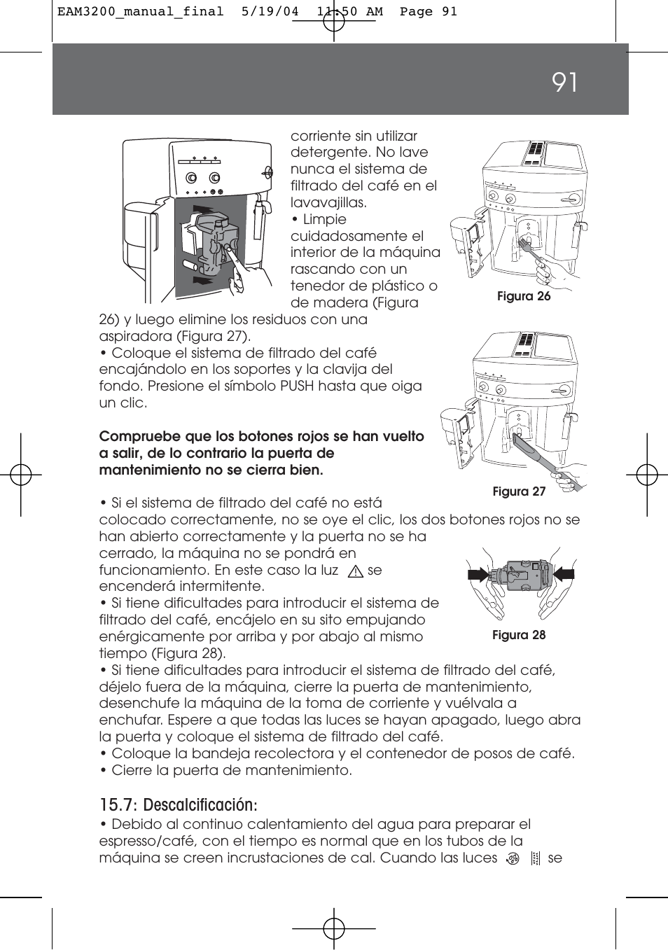 Descalcificación | DeLonghi EAM3200 User Manual | Page 91 / 136