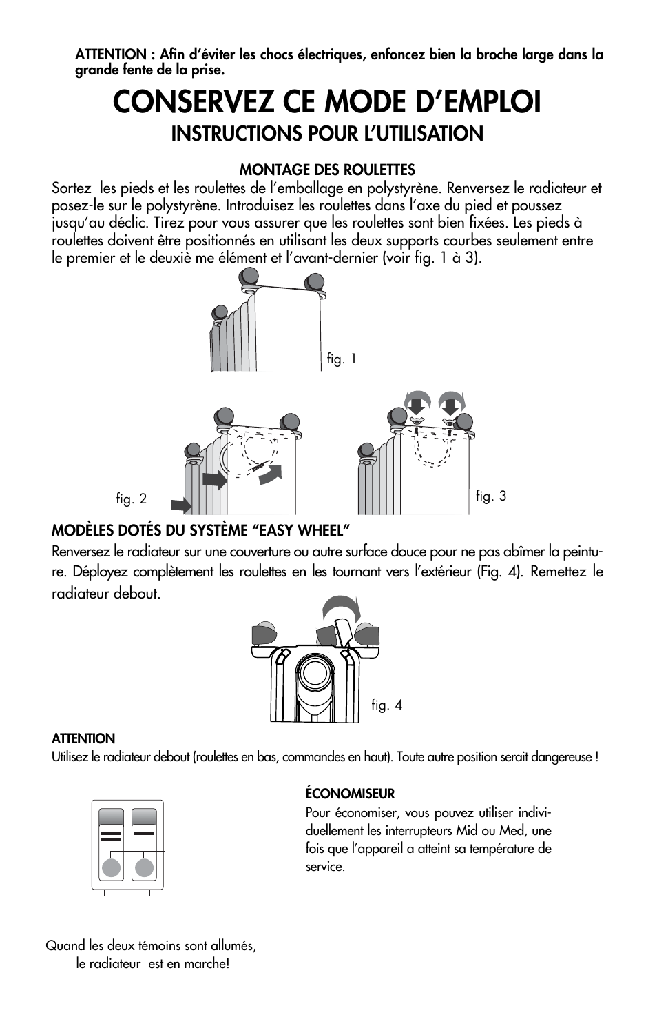 Conservez ce mode d’emploi, Instructions pour l’utilisation | DeLonghi EW0715W User Manual | Page 14 / 23