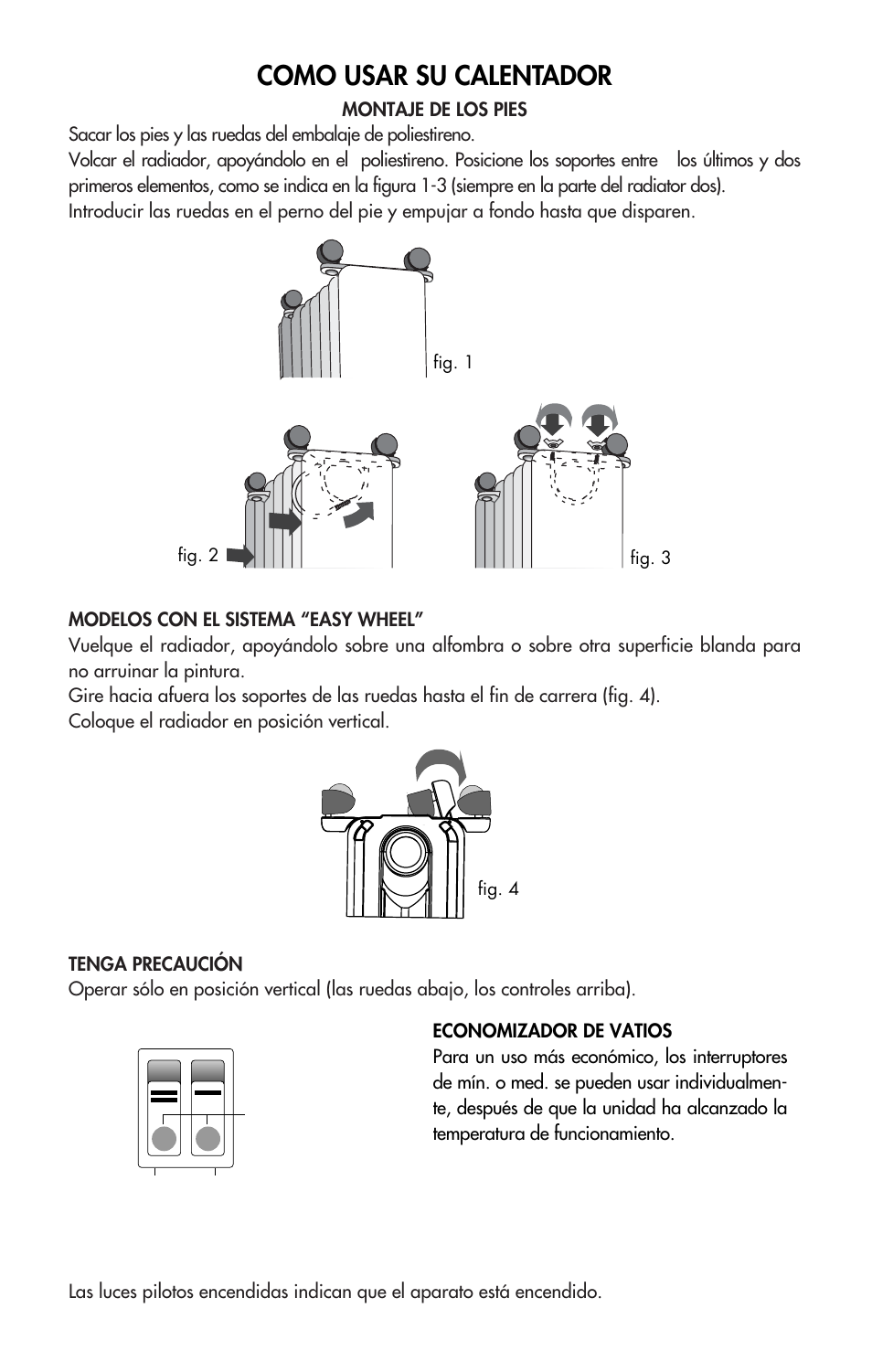 Como usar su calentador | DeLonghi EW0715W User Manual | Page 8 / 23