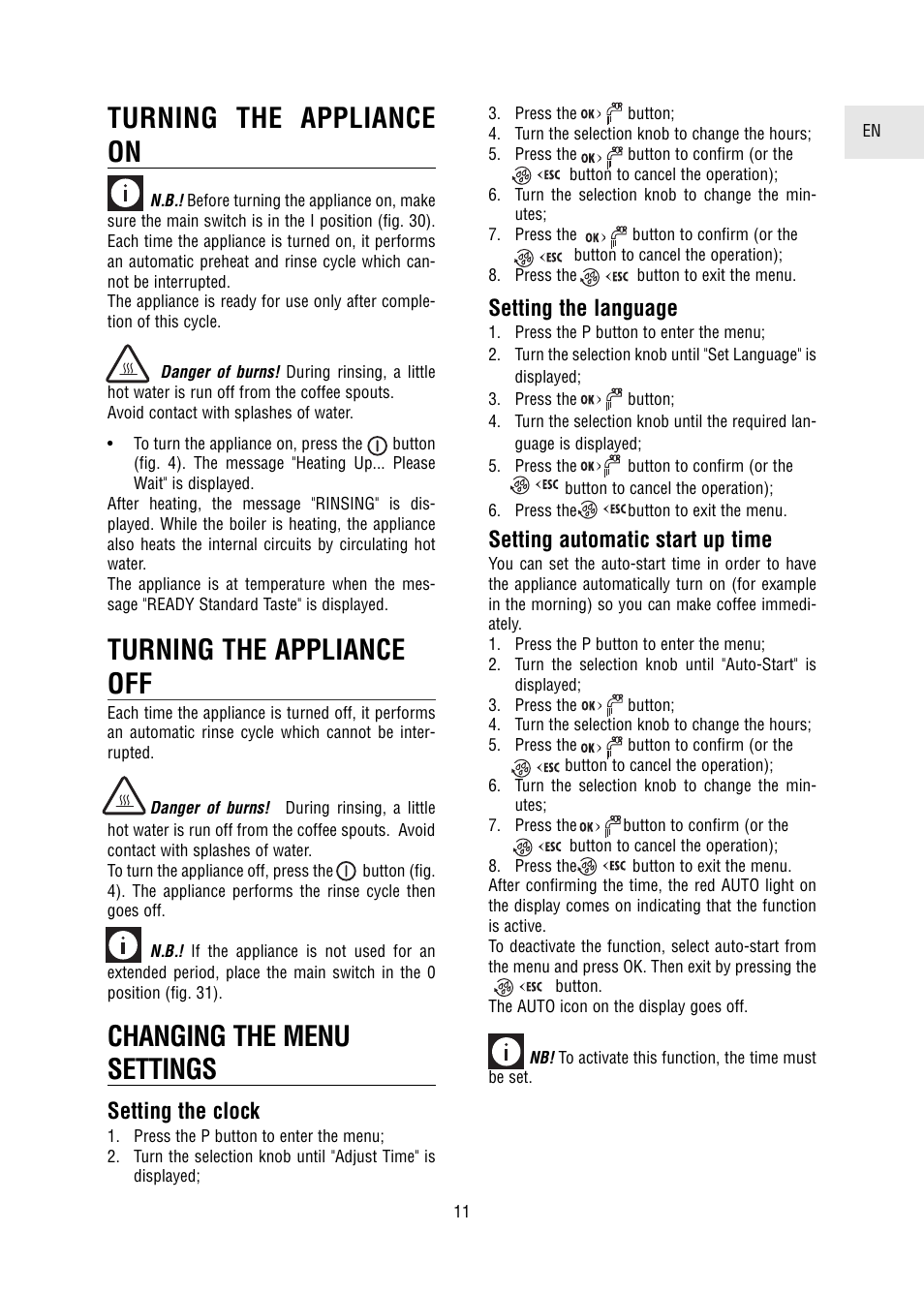 Turning the appliance on, Turning the appliance off, Changing the menu settings | Setting the clock, Setting the language, Setting automatic start up time | DeLonghi 5500 User Manual | Page 11 / 26