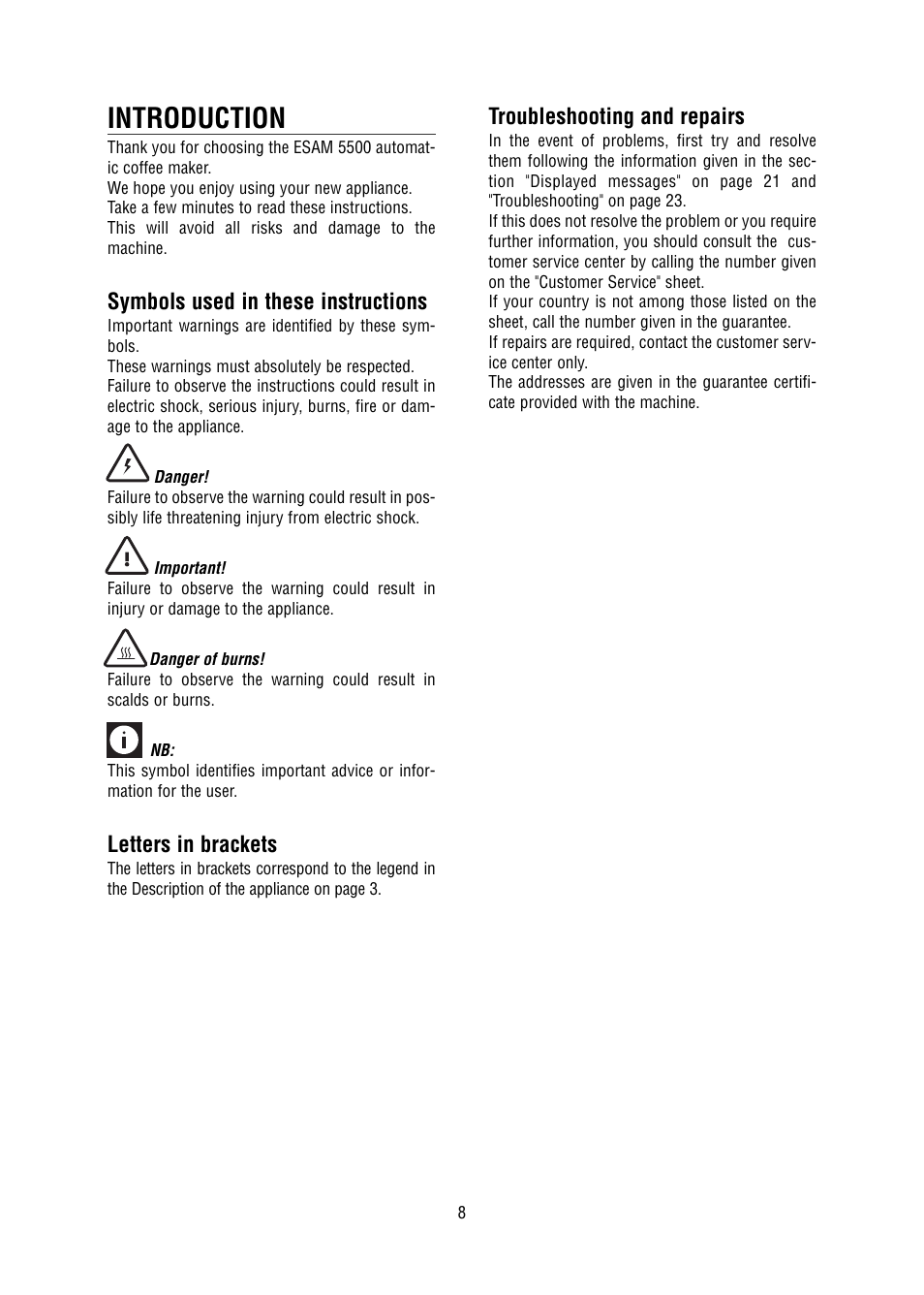 Introduction, Symbols used in these instructions, Letters in brackets | Troubleshooting and repairs | DeLonghi 5500 User Manual | Page 8 / 26