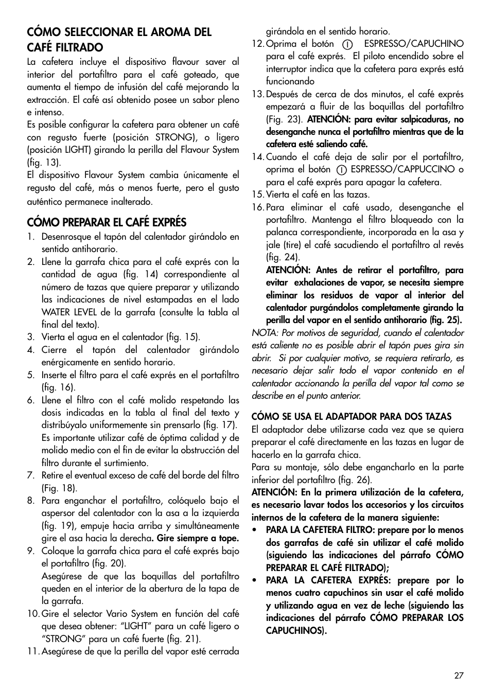 Cómo seleccionar el aroma del café filtrado, Cómo preparar el café exprés | DeLonghi BCO120T User Manual | Page 18 / 41