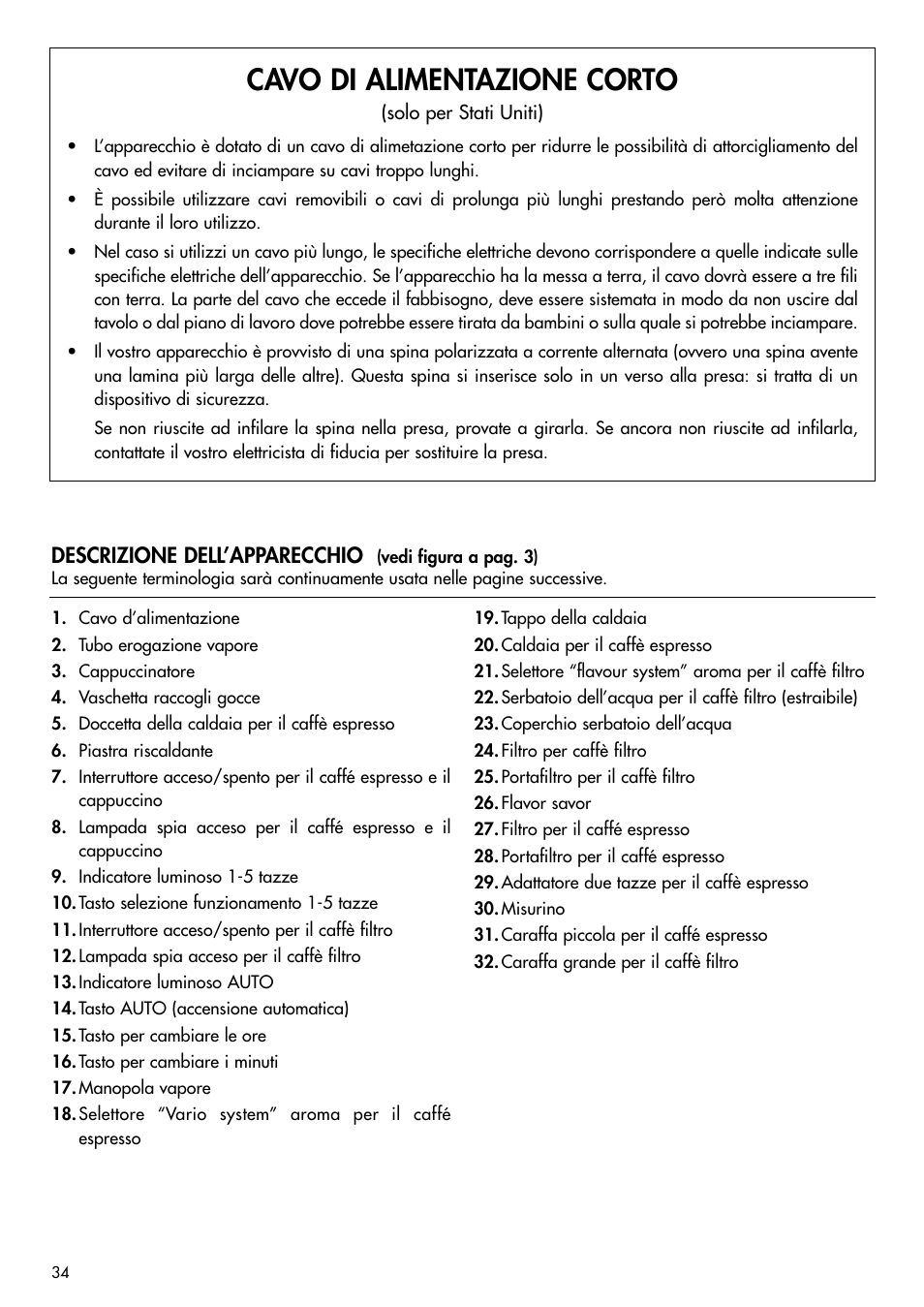 Cavo di alimentazione corto, Descrizione dell’apparecchio | DeLonghi BCO120T User Manual | Page 34 / 41