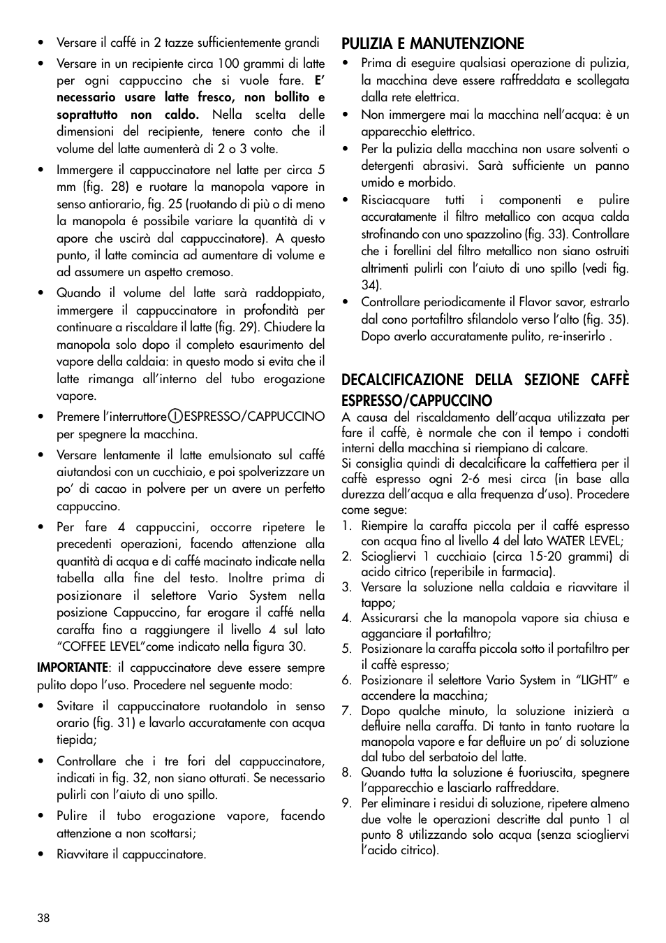 Pulizia e manutenzione | DeLonghi BCO120T User Manual | Page 38 / 41