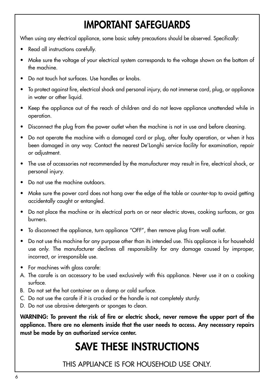 Important safeguards, Save these instructions, This appliance is for household use only | DeLonghi BCO120T User Manual | Page 6 / 41