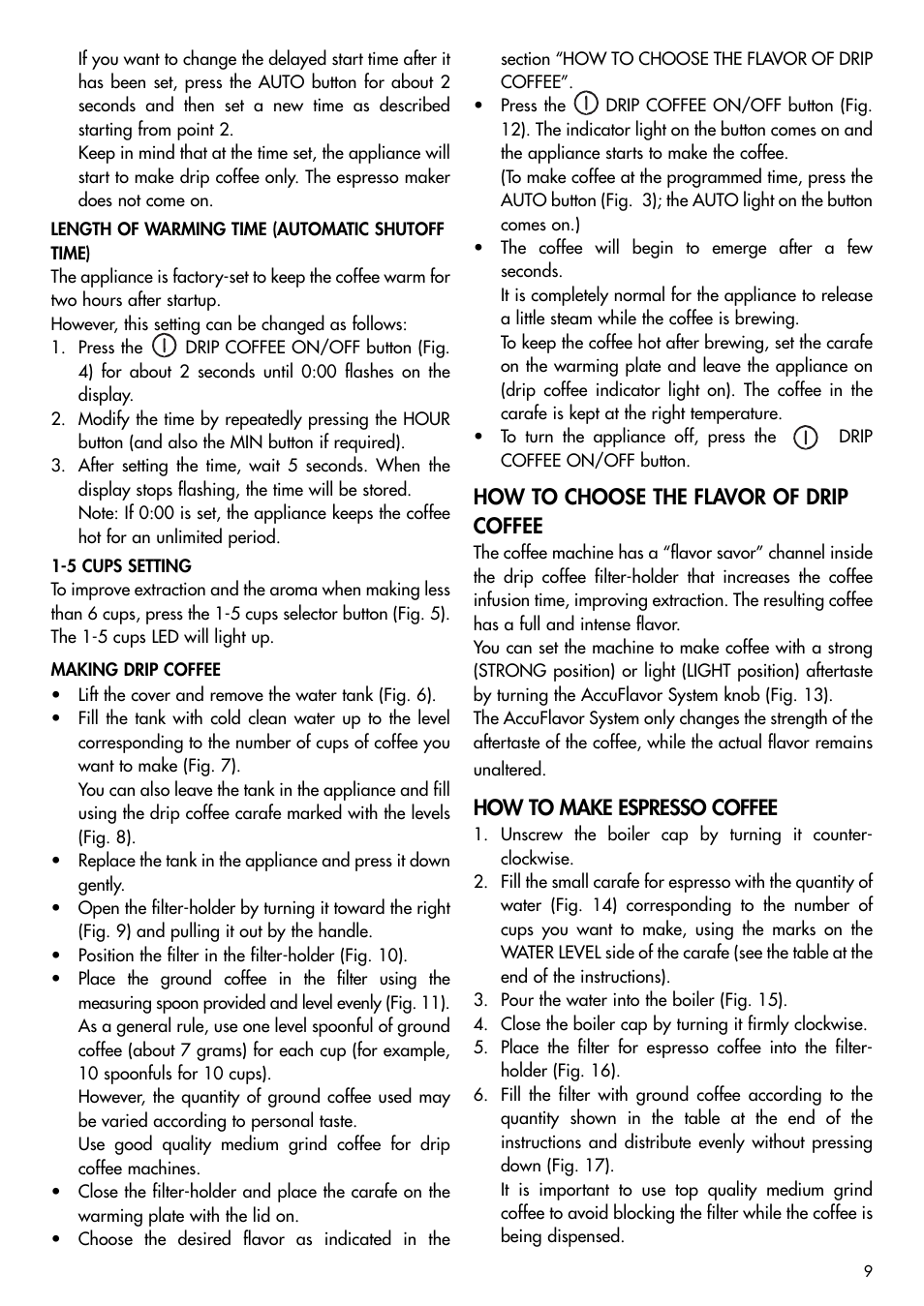 How to choose the flavor of drip coffee, How to make espresso coffee | DeLonghi BCO120T User Manual | Page 9 / 41