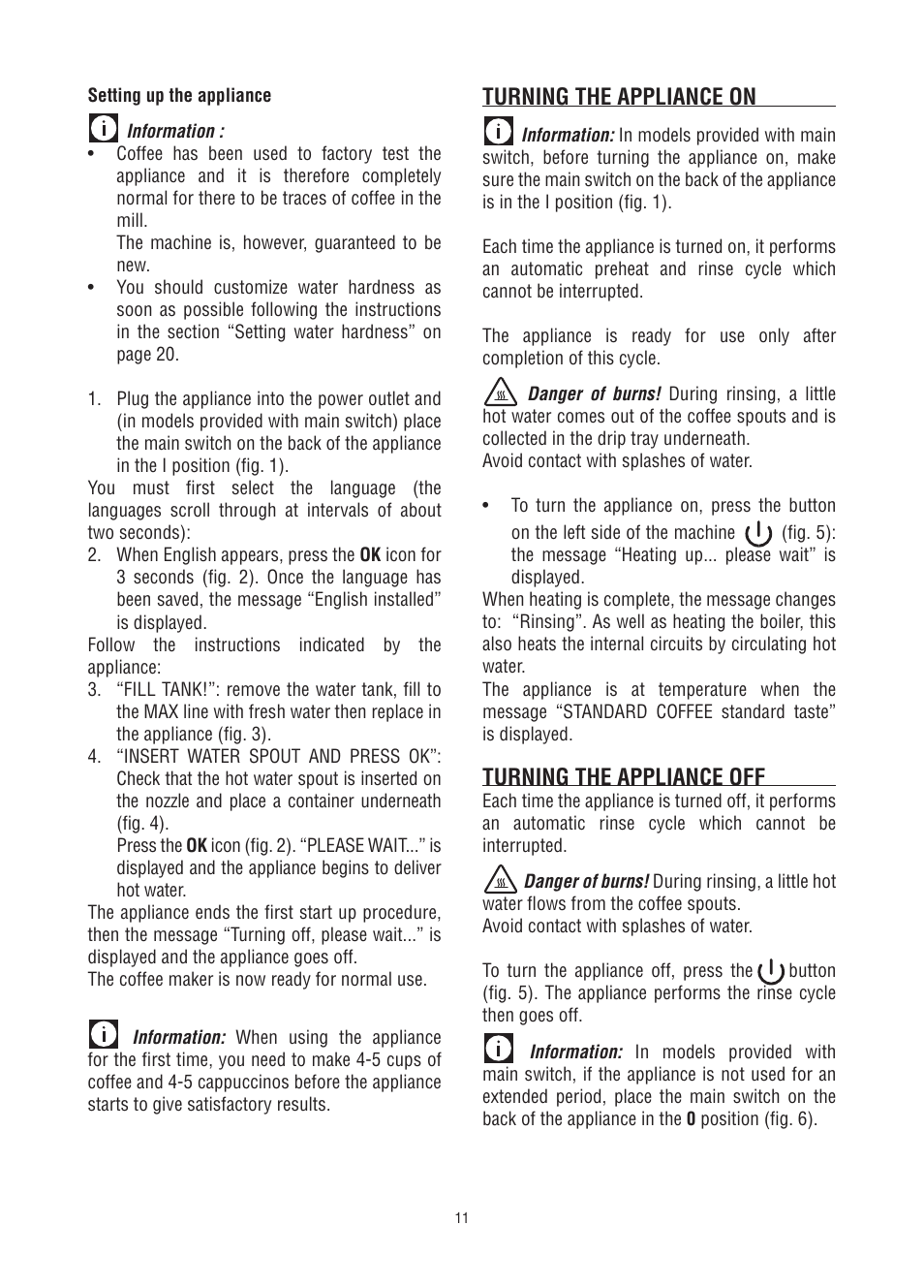 Turning the appliance on, Turning the appliance off | DeLonghi Fully Automatic Coffee Center Machine ESAM6700 User Manual | Page 12 / 25