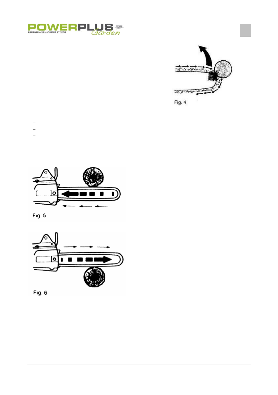 Push-back, Pull-forward, How to work with the chain saw | Cutting logs, branches, etc | Powerplus POW64251 CHAINSAW 2400W 400MM EN User Manual | Page 11 / 16