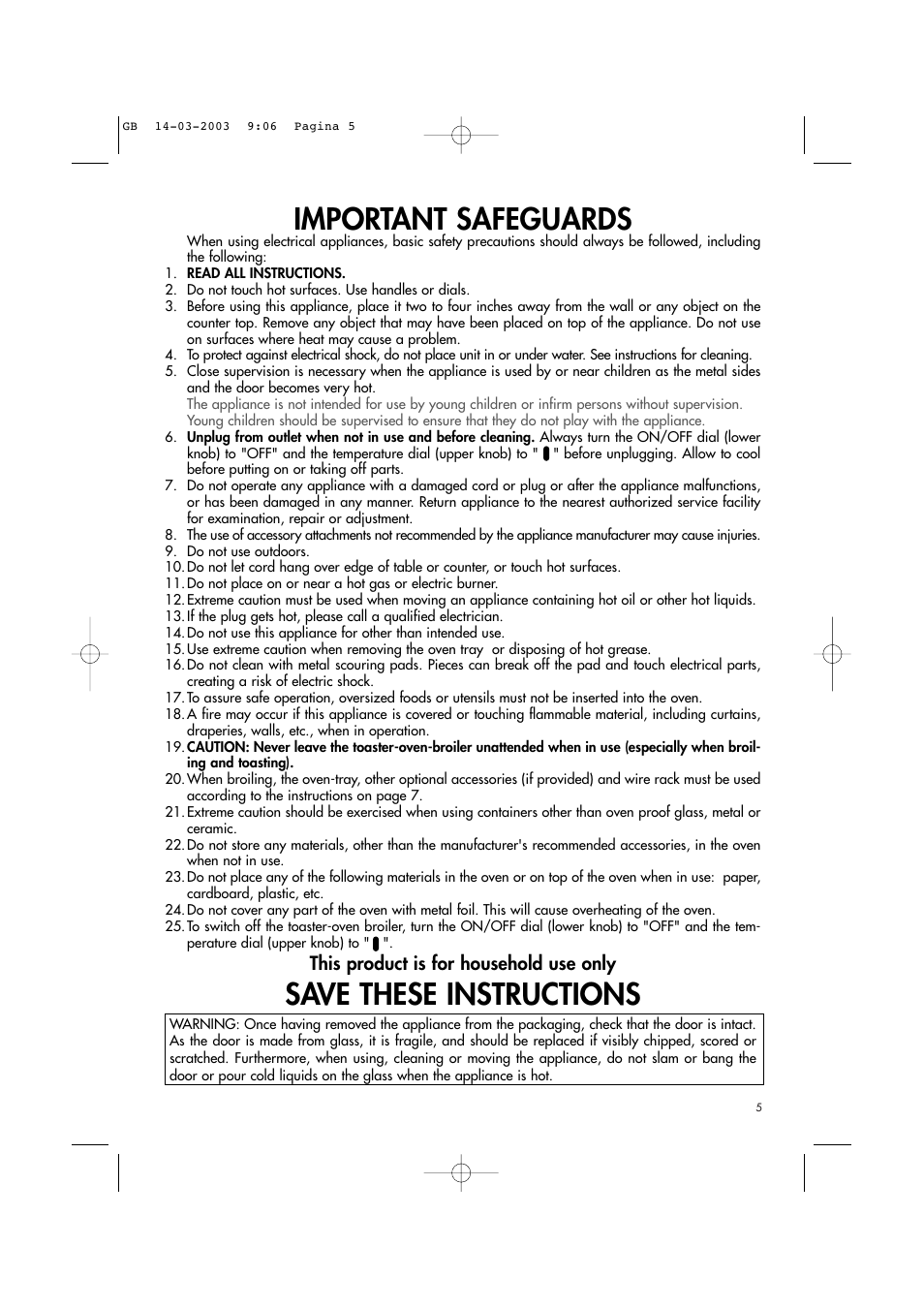 Important safeguards, Save these instructions, This product is for household use only | DeLonghi Toaster-Oven-Broiler User Manual | Page 5 / 10