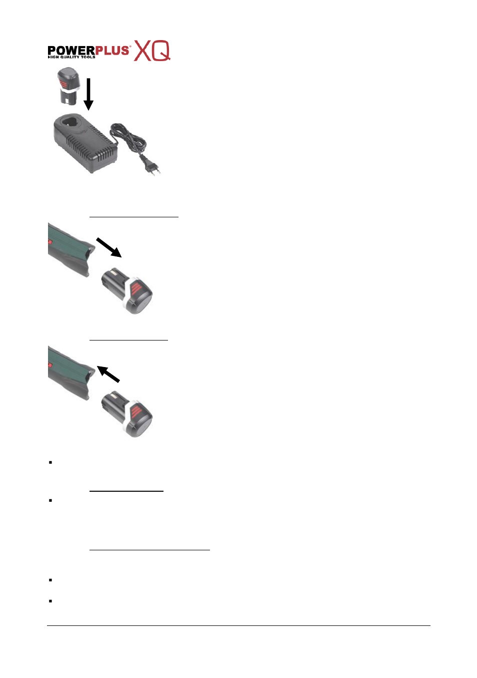 To install or remove the battery pack, To remove the battery, To install the battery | On/off switch (5), Variable speed (3), Forward/reverse (right/left) (4) | Powerplus POWXQ5243 DRILL/SCREWDRIVER 12V LI-ION 2 BATT EN User Manual | Page 8 / 13