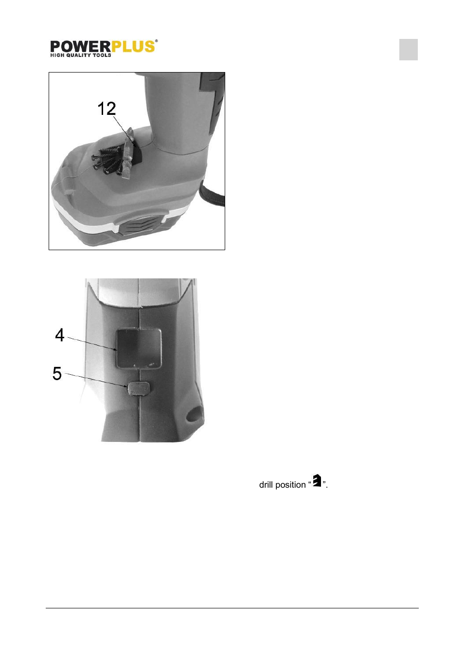 Magnetic drill/bit holder and bit holder, To recharge the battery pack, Drilling | Powerplus POWX0058BAG DRILL/SCREWDRIVER 18V 2 BATT EN User Manual | Page 11 / 14