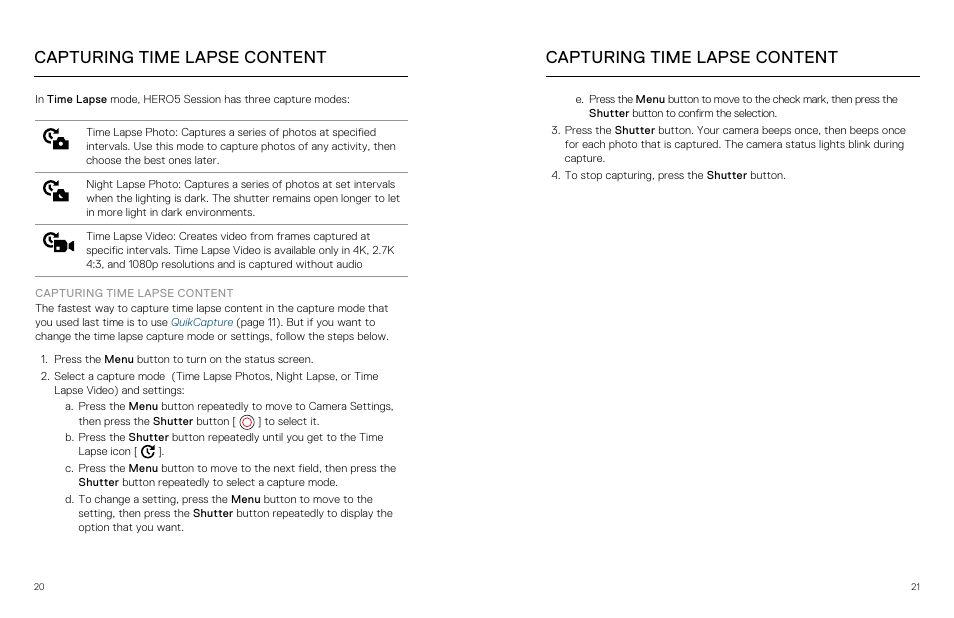 Capturing time lapse content | GoPro Hero 5 Session User Manual | Page 11 / 38