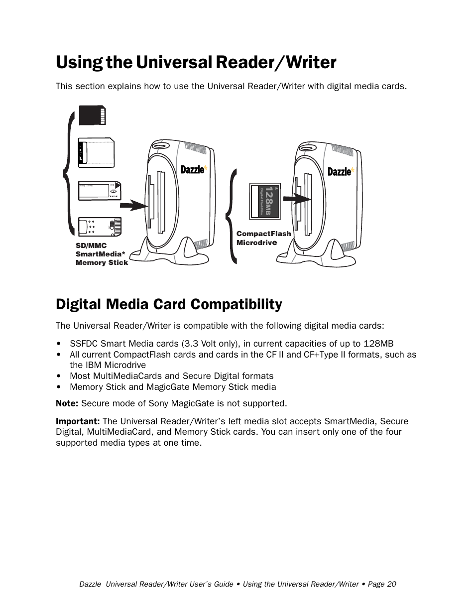 Using the universal reader/writer, Digital media card compatibility | Dazzle Multimedia Universal 8 in 1 Reader/Writer None User Manual | Page 20 / 41