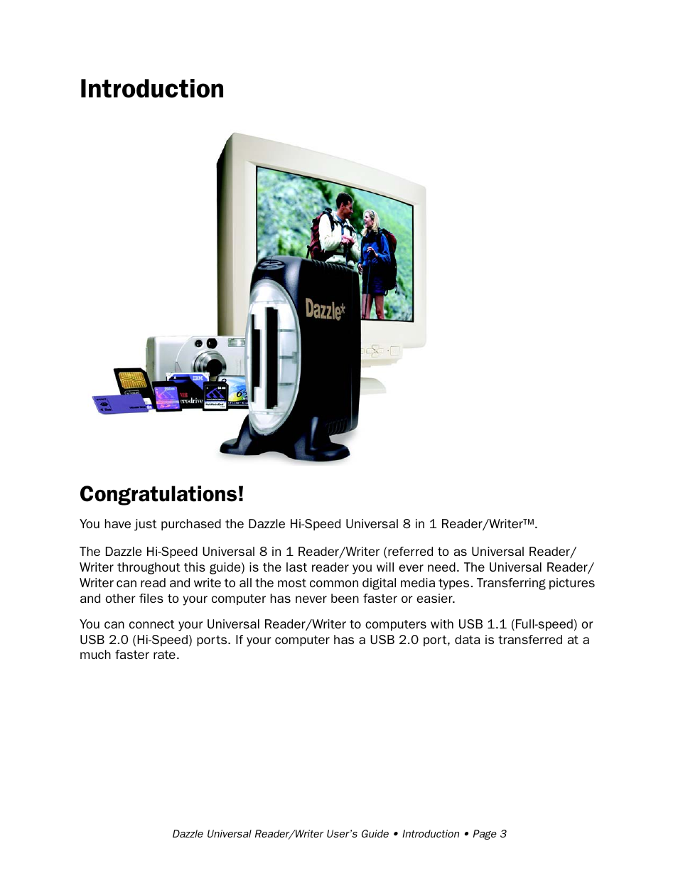 Introduction, Congratulations | Dazzle Multimedia Universal 8 in 1 Reader/Writer None User Manual | Page 3 / 41