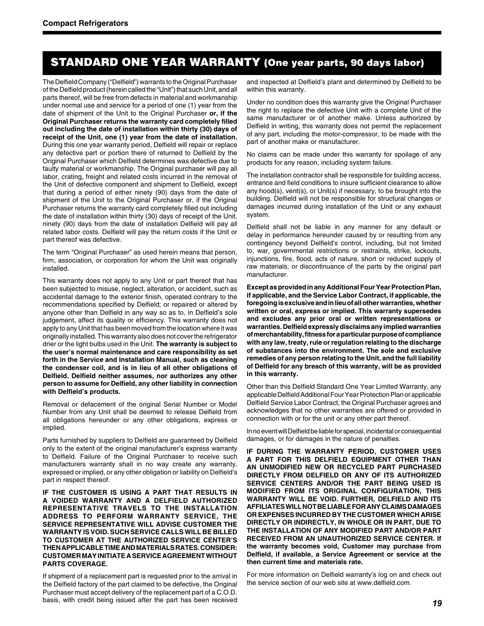 Standard one year warranty, One year parts, 90 days labor) | Delfield UCD4460N User Manual | Page 19 / 20