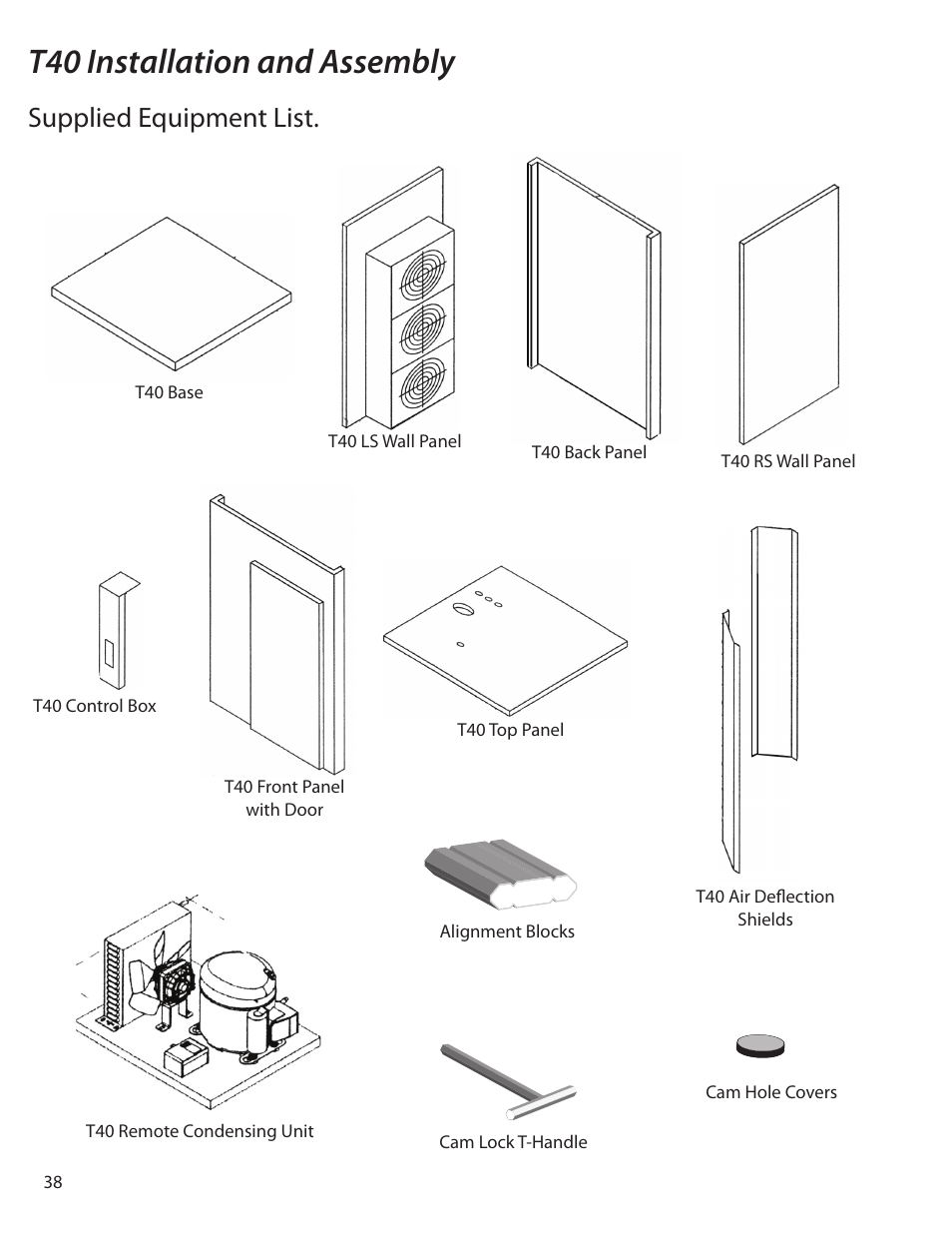 T40 installation and assembly, Supplied equipment list | Delfield T5 User Manual | Page 38 / 44