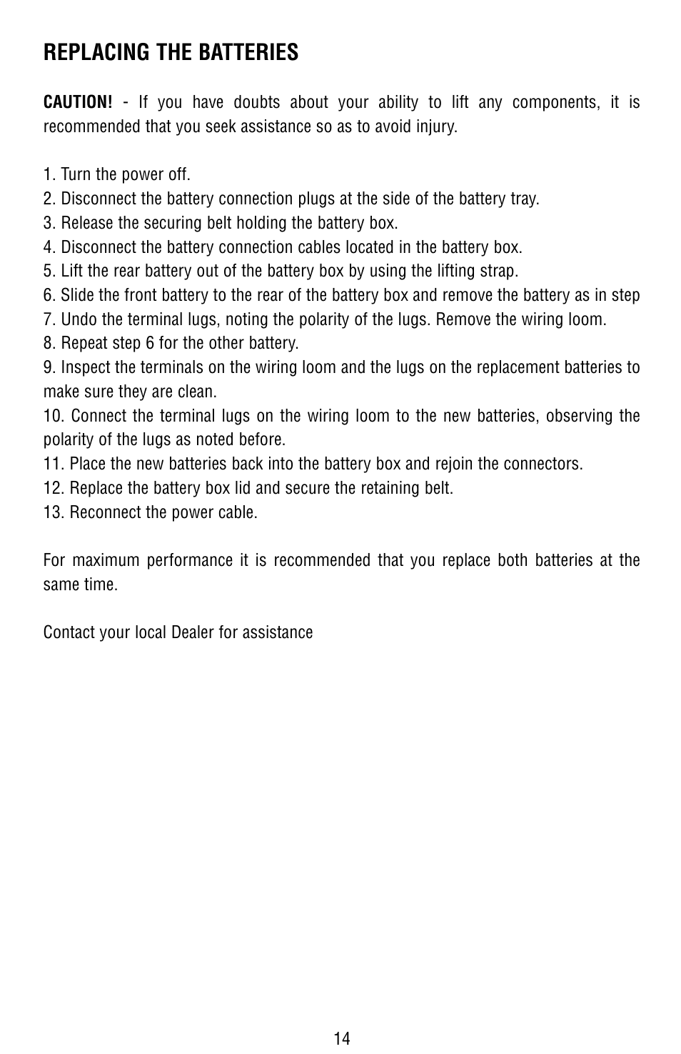 Replacing the batteries | Drive Medical Design Cirrus Plus Power Wheelchair User Manual | Page 15 / 25