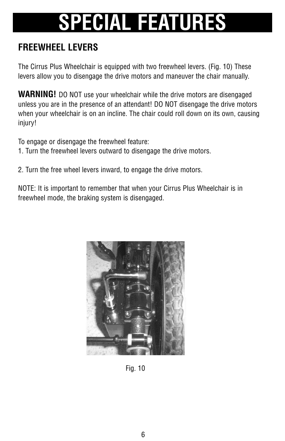 Special features | Drive Medical Design Cirrus Plus Power Wheelchair User Manual | Page 7 / 25