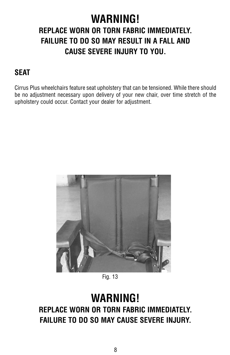 Warning | Drive Medical Design Cirrus Plus Power Wheelchair User Manual | Page 9 / 25