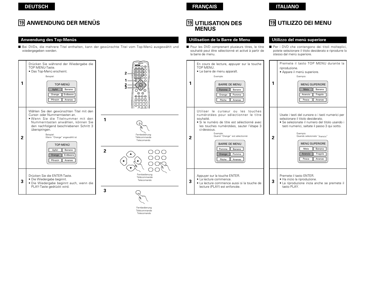 Anwendung der menüs, Utilisation des menus, Utilizzo dei menu | Deutsch français italiano | Denon DVD-3800 User Manual | Page 102 / 109