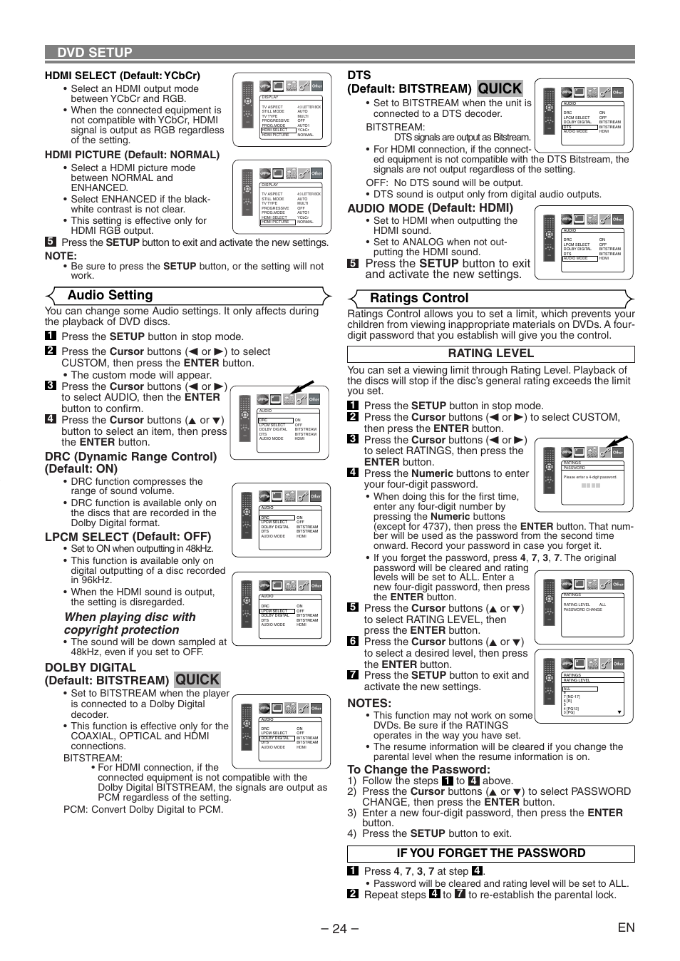 Quick, Dvd setup, Ratings control | Audio setting, If you forget the password, Rating level, Drc (dynamic range control) (default: on), Lpcm select (default: off), When playing disc with copyright protection, Dolby digital (default: bitstream) | Denon DVD-558 User Manual | Page 25 / 29