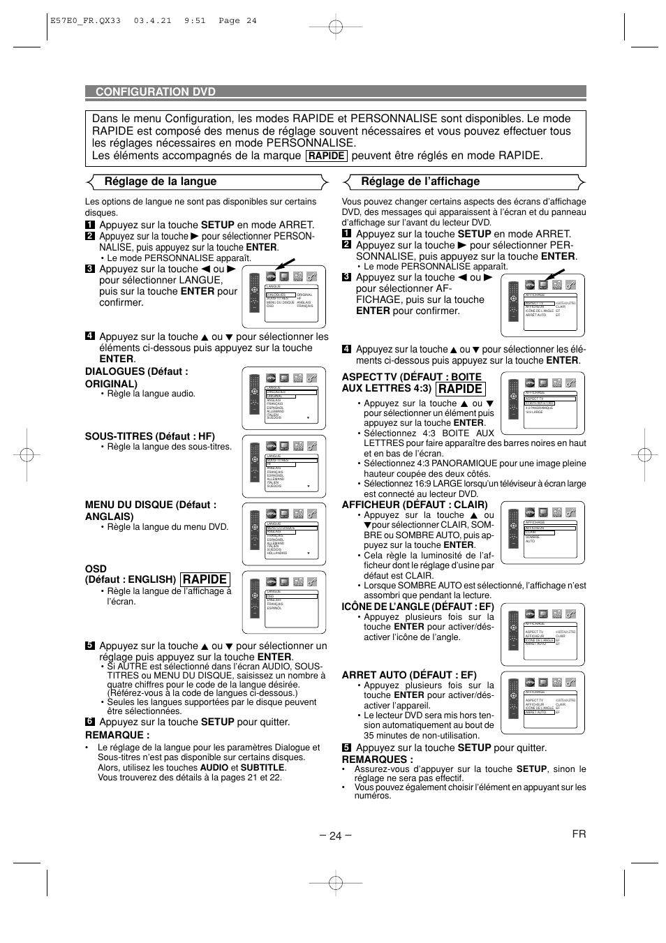 Rapide, Configuration dvd, Réglage de la langue réglage de l’affichage | Sous-titres (défaut : hf), Menu du disque (défaut : anglais), Osd (défaut : english), Appuyez sur la touche setup pour quitter. remarque, Afficheur (défaut : clair), Icône de l’angle (défaut : ef), Arret auto (défaut : ef) | Denon DVD-910 User Manual | Page 52 / 86