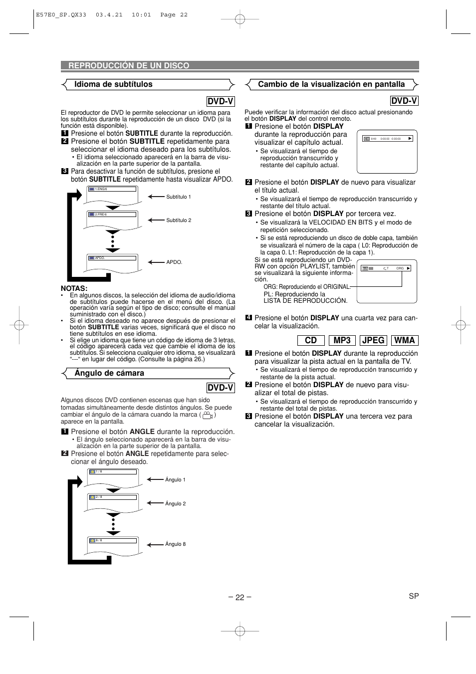 Dvd-v, Wma jpeg mp3 cd, Ángulo de cámara | Idioma de subtítulos, Cambio de la visualización en pantalla, Reproducción de un disco | Denon DVD-910 User Manual | Page 78 / 86