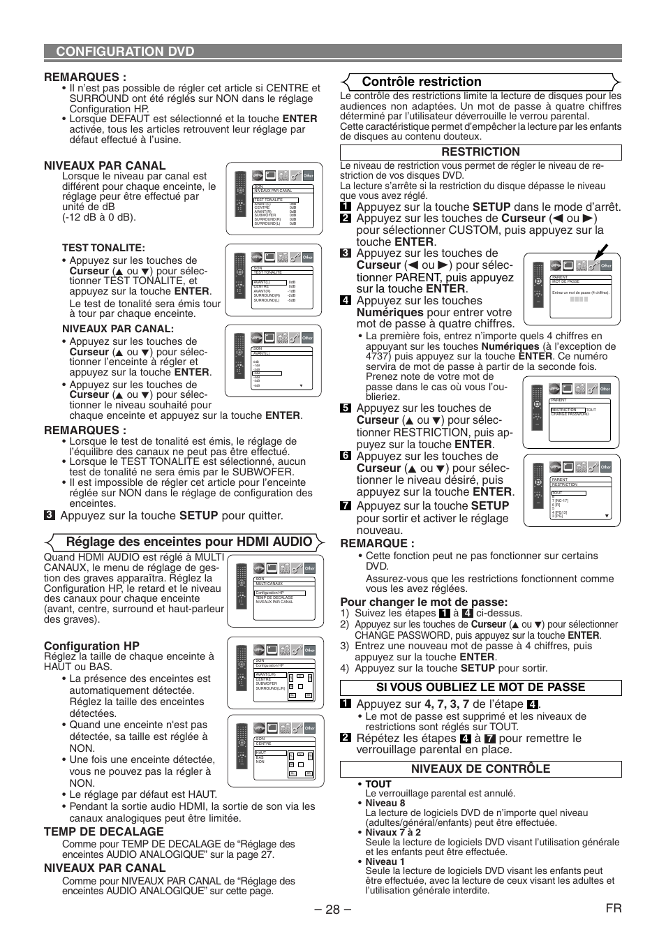 Contrôle restriction, Réglage des enceintes pour hdmi audio, Configuration dvd | Pour changer le mot de passe, Restriction remarques, Niveaux par canal, Remarques, Appuyez sur la touche setup pour quitter, Configuration hp, Temp de decalage | Denon DVD-1930CI User Manual | Page 58 / 92