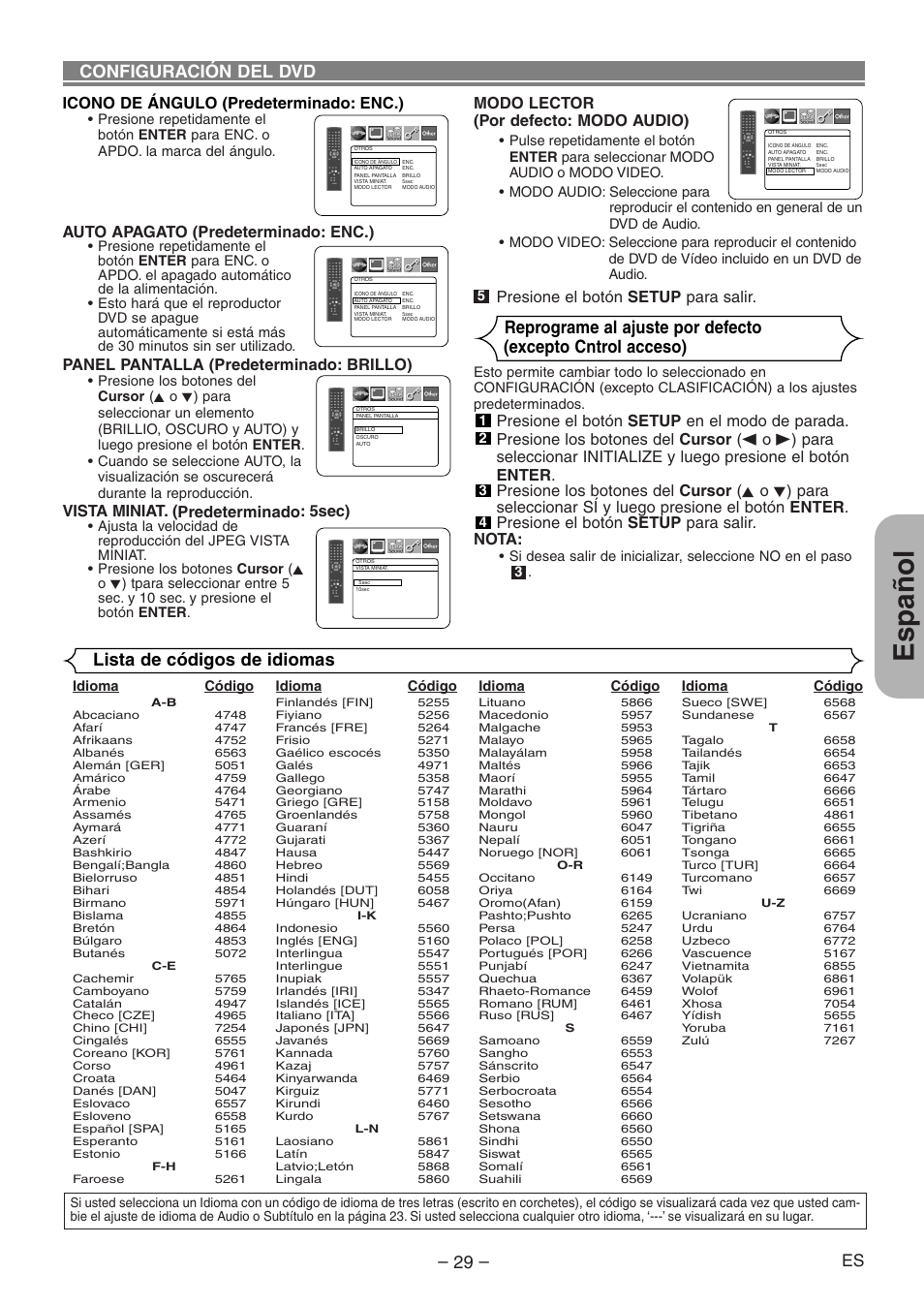 Español, Configuración del dvd, Lista de códigos de idiomas | Icono de ángulo (predeterminado: enc.), Auto apagato (predeterminado: enc.), Panel pantalla (predeterminado: brillo), Vista miniat. (predeterminado: 5sec), Modo lector (por defecto: modo audio), Presione el botón setup para salir | Denon DVD-1930CI User Manual | Page 89 / 92