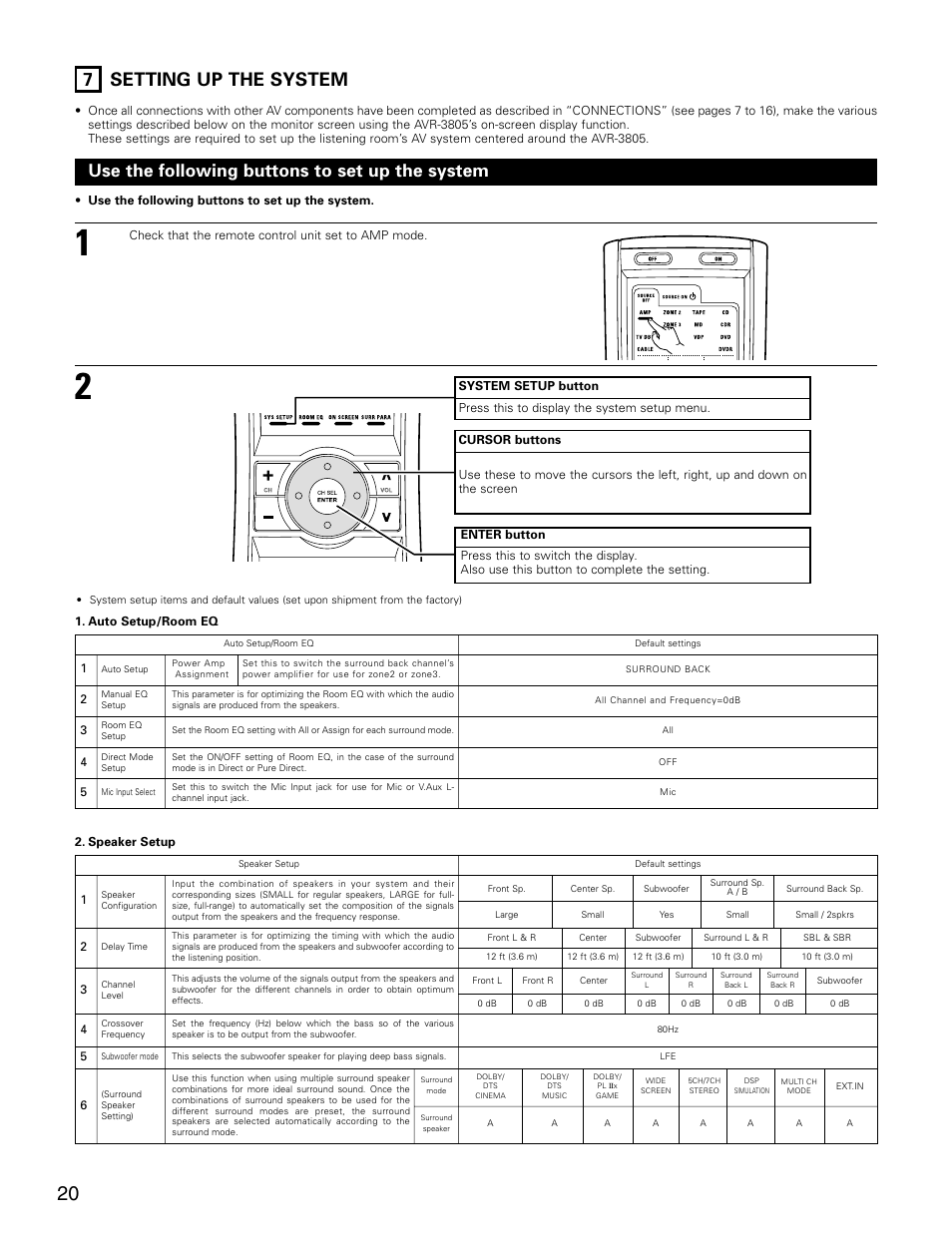 7 setting up the system, Use the following buttons to set up the system | Denon AVR-3805 User Manual | Page 20 / 104