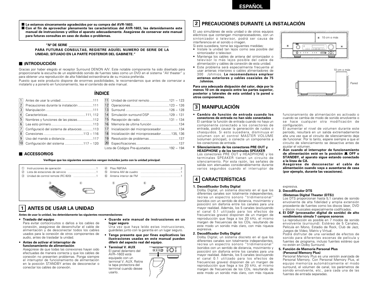 Español, Antes de usar la unidad, Precauciones durante la instalación | Manipulación, Características | Denon AVR-1603 User Manual | Page 30 / 60