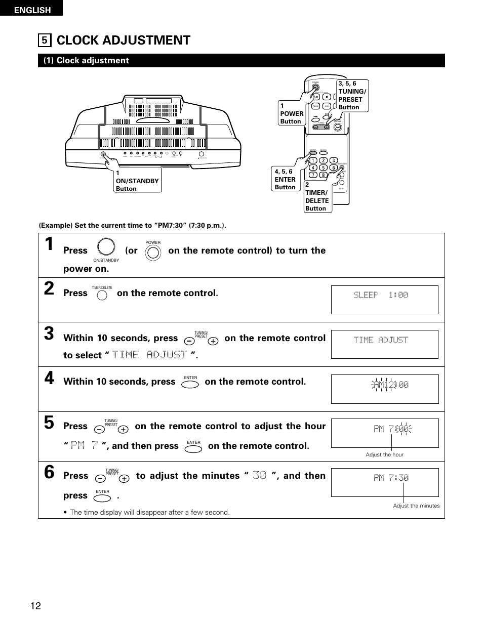 Clock adjustment, Press on the remote control, Within 10 seconds, press on the remote control | Press to adjust the minutes “ 30 ”, and then press, 1) clock adjustment | Denon D-AJ03 User Manual | Page 12 / 73