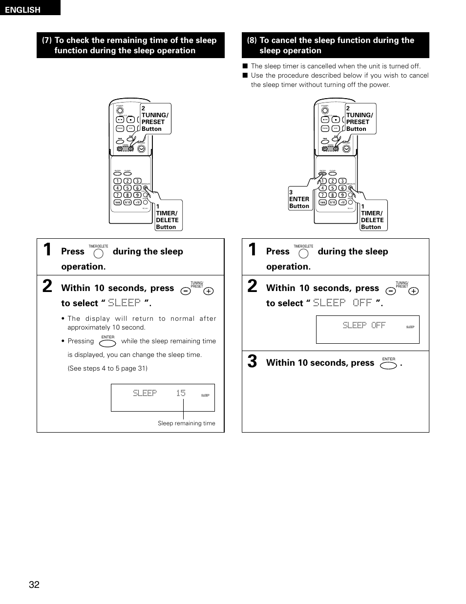 Press during the sleep operation, Within 10 seconds, press to select “ sleep, Within 10 seconds, press to select “ sleep off | Within 10 seconds, press, English | Denon D-AJ03 User Manual | Page 32 / 73
