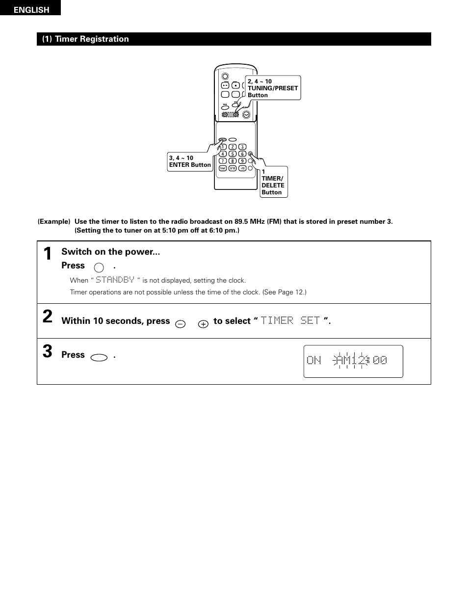 On am12:00, Switch on the power... press, Within 10 seconds, press to select “ timer set | Press, 1) timer registration, English | Denon D-A03 User Manual | Page 28 / 110