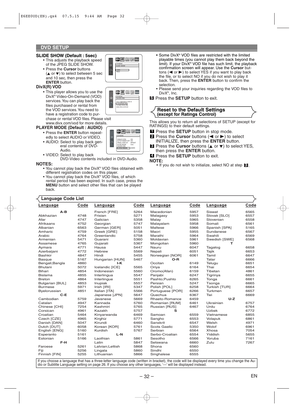 Dvd setup, Reset to the default settings, Anguage code list | Divx(r) vod, Player mode (default : audio), Press the setup button to exit | Denon DVD-1940CI User Manual | Page 32 / 36