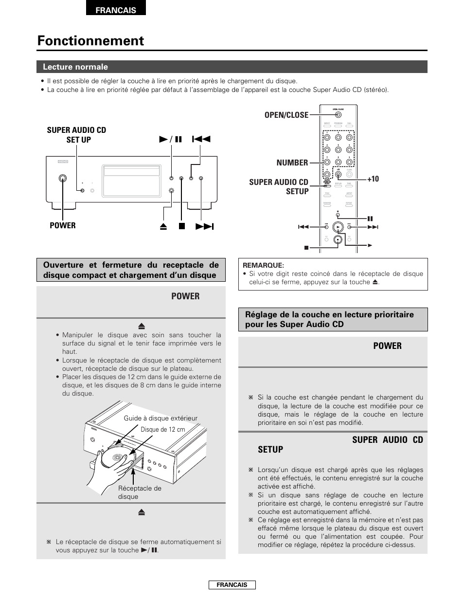Fonctionnement, Power, Super audio cd setup | Appuyez sur la commutateur, Pour mettre l’appareil sous tension, Appuyer sur la touche, Le disque est chargé automatiquement, Lecture normale, Vérifiez qu’aucun disque n’est chargé, Appuyez sur la touche | Denon DCD-2000AE User Manual | Page 36 / 90
