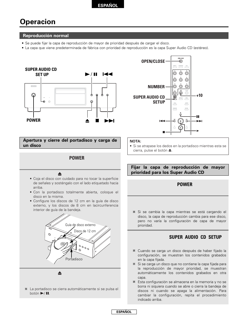 Operacion, Power, Super audio cd setup | Pulse el interruptor, Para encender la unidad, Pulse el botón, El disco se cargará automáticamente, Reproducción normal, Compruebe que no hay cargado ningún disco, Ycambie a la capa que desea fijar | Denon DCD-2000AE User Manual | Page 60 / 90