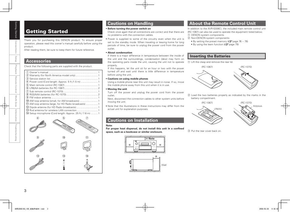 Getting started, About the remote control unit, Cautions on handling cautions on installation | Accessories, Inserting the batteries | Denon AV SURROUND RECEIVER AVR-5308CI User Manual | Page 6 / 132