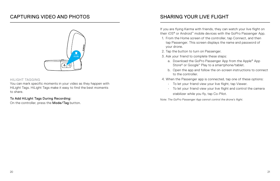 Sharing your live flight, Capturing video and photos | GoPro Karma User Manual | Page 11 / 17