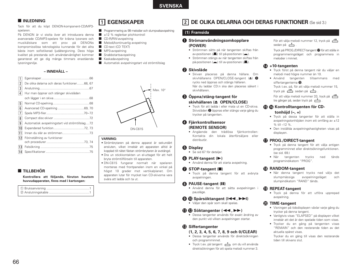 Svenska, Egenskaper, De olika delarna och deras funktioner | Denon DN-C615 User Manual | Page 66 / 76